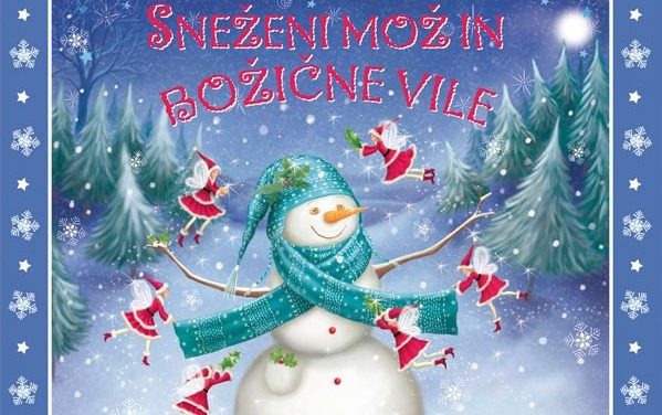 Igrica vzgojiteljic: Sneženi mož in božične vile ter nastop otrok